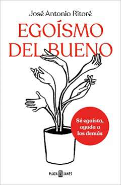 Egoísmo del bueno