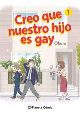 Creo que nuestro hijo es gay, 1