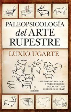 Paleopsicología del arte rupestre