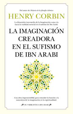 La imaginación creadora en el sufismo de Ibn Arabi
