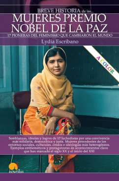 Breve historia de las mujeres Premio Nobel de la Paz