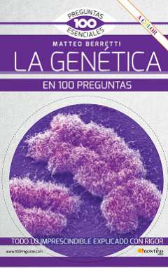 La genética en 100 preguntas