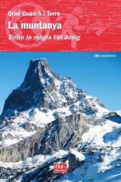 La muntanya, entre la màgia i el desig