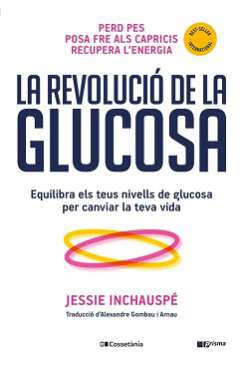 La revolució de la glucosa