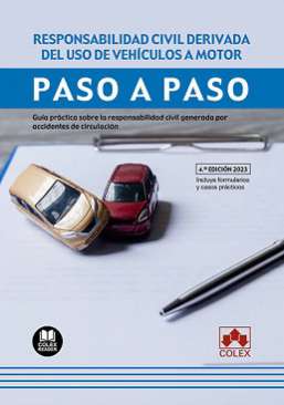 Responsabilidad civil derivada del uso de vehículos a motor