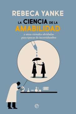 La ciencia de la amabilidad