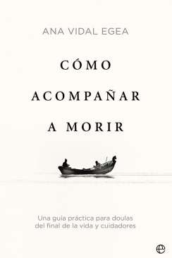 Cómo acompañar a morir