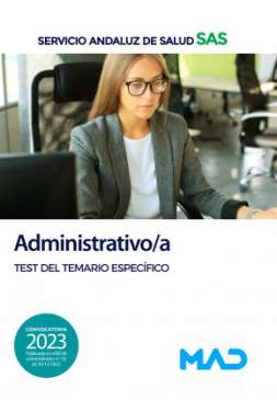 Administrativo/a del Servicio Andaluz de Salud. Test del temario específico