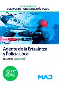 Escala Básica, Cuerpos de Policía del País Vasco, Agente de la Ertzaintza y Policía Local. Temario, 1
