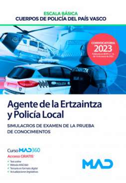 Escala Básica, Cuerpos de Policía del País Vasco, Agente de la Ertzaintza y Policía Local. Simulacros de examen de la prueba de conocimientos
