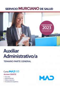 Auxiliar administrativo/a, Servicio Murciano de Salud. Temario parte general