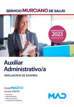 Auxiliar administrativo/a, Servicio Murciano de Salud. Simulacros de examen