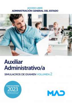 Auxiliar administrativo/a, Administración General del Estado (Acceso libre). Simulacros de examen, 2