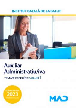 Auxiliar administratiu/iva, Institut Català de la Salut (ICS). Temari específic, 1