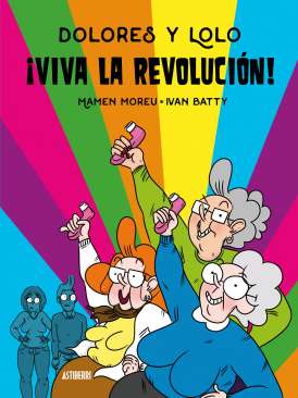 ¡Viva la revolución!