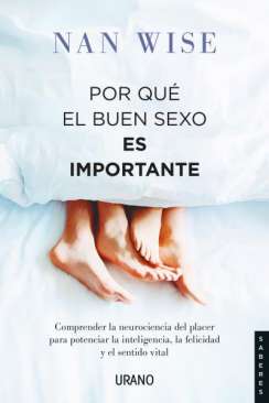 Por qué el buen sexo es importante