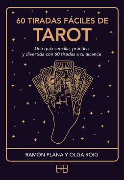 60 tiradas fáciles de tarot