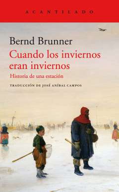 Cuandos los inviernos eran inviernos