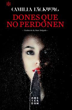 Dones que no perdonen