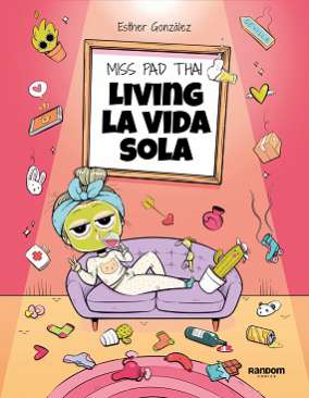 Living la vida sola