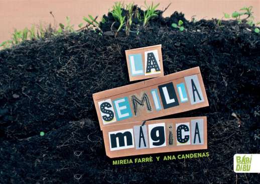 La semilla mágica