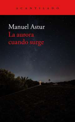 La aurora cuando surge