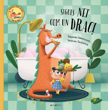 Sigues net com un drac!