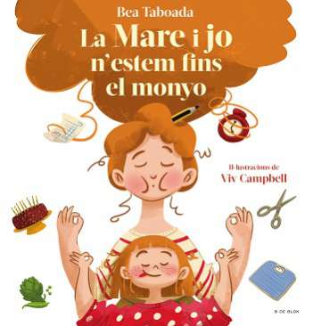 La mare i jo n'estem fins al monyo!
