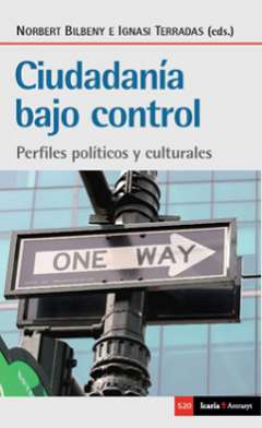 Ciudadanía bajo control