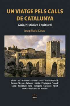 Un viatge pels calls de Catalunya