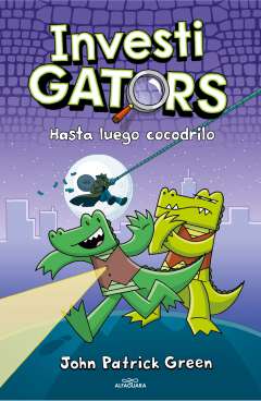 Hasta luego, cocodrilo