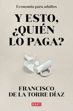 ¿Y esto quien lo paga?