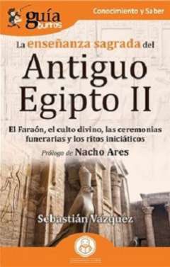 La enseñanza sagrada del Antiguo Egipto, 2