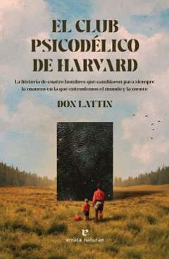 El Club Psicodélico de Harvard
