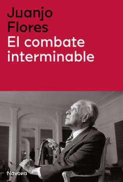 El combate interminable