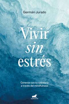Vivir sin estrés