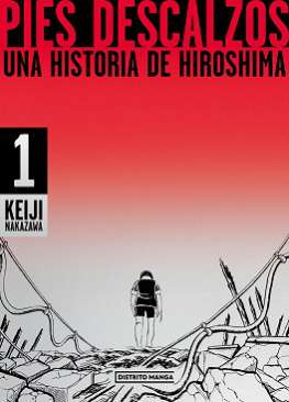 Pies descalzos, una historia de Hiroshima, 1
