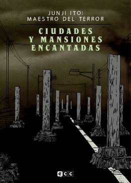 Ciudades y mansiones encantadas