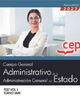 Cuerpo General Administrativo de la Administración General del Estado (Turno libre). Test, 1