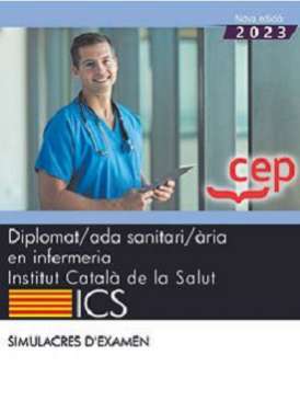 Diplomat/ada sanitari/ària en infermeria, Institut Català de la Salut (ICS)