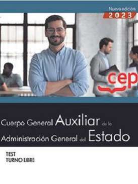 Cuerpo General Auxiliar de la Administración del Estado (Turno libre). Test