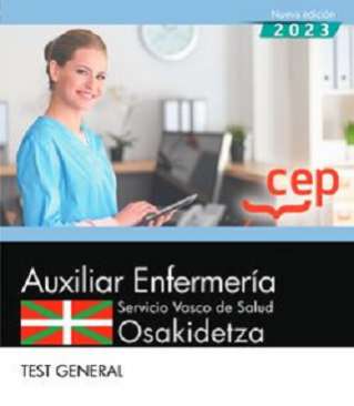 Auxiliar enfermería. Servicio Vasco de Salud-Osakidetza. Test general