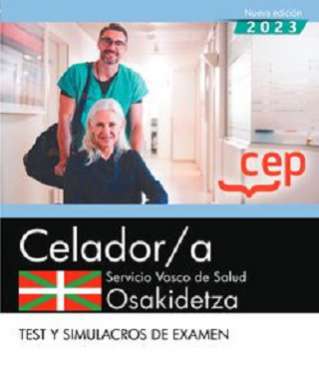 Celador/a, Servicio Vasco de Salud-Osakidetza. Test y simulacros de examen