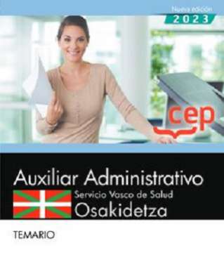 Auxiliar administrativo, Servicio Vasco de Salud-Osakidetza. Temario