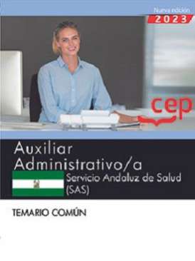 Auxiliar administrativo/a, Servicio Andaluz de Salud (SAS). Temario común