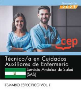 Técnico/a en cuidados auxiliares de enfermería, Servicio Andaluz de Salud (SAS). Temario específico, 1
