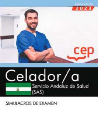 Celador/a, Servicio Andaluz de Salud (SAS). Simulacros de examen