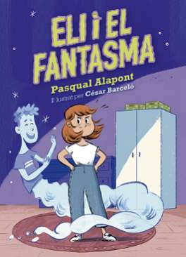Eli i el fantasma