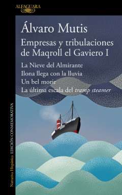 Empresas y tribulaciones de Maqroll el Gaviero, 1
