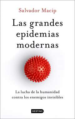 Las grandes epidemias modernas